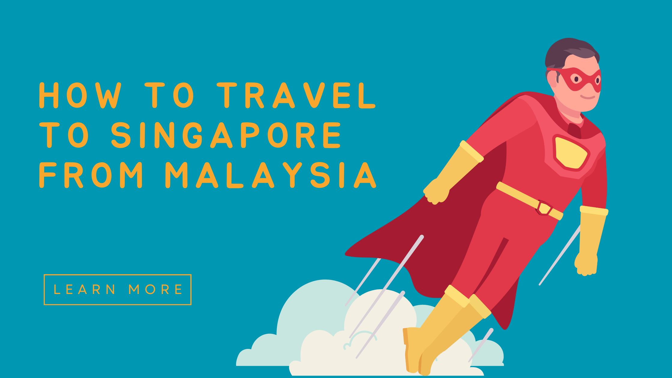 How To Travel To Singapore